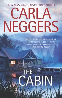 The Cabin - Neggers, Carla