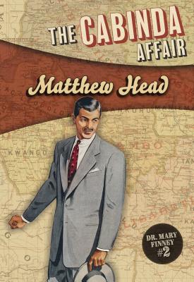 The Cabinda Affair - Head, Matthew