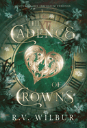 The Cadence of Crowns