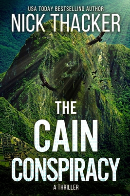 The Cain Conspiracy - Thacker, Nick