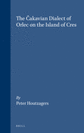 The Cakavian Dialect of Orlec on the Island of Cres
