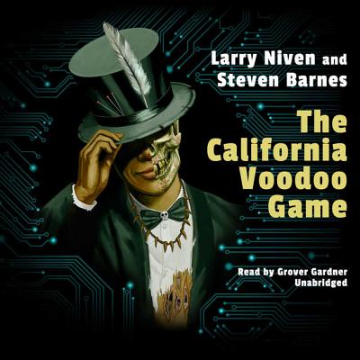The California Voodoo Game - Niven, Larry, and Barnes, Steven