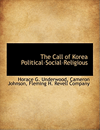 The Call of Korea Political-Social-Religious