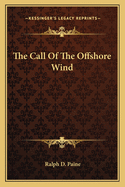 The Call of the Offshore Wind