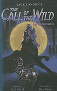 The Call of the Wild: The Graphic Novel