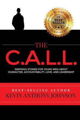 The Call - Johnson, Kevin Anthony, and Freeman, Towanna