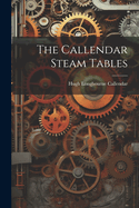 The Callendar Steam Tables