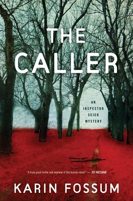 The Caller - Fossum, Karin, and Semmel, K E (Translated by)