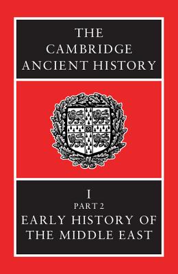 The Cambridge Ancient History - Edwards, I. E. S. (Editor), and Gadd, C. J. (Editor), and Hammond, N. G. L. (Editor)