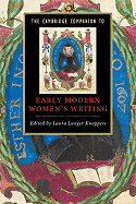 The Cambridge Companion to Early Modern Women's Writing