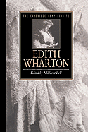 The Cambridge Companion to Edith Wharton