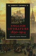 The Cambridge Companion to English Literature, 1830-1914