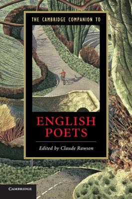 The Cambridge Companion to English Poets - Rawson, Claude