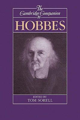 The Cambridge Companion to Hobbes - Sorell, Tom (Editor)