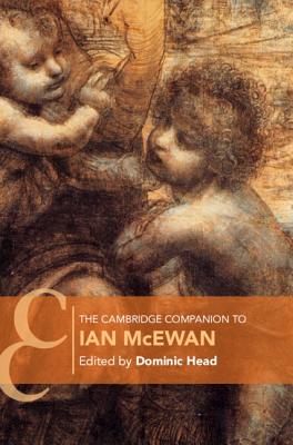 The Cambridge Companion to Ian McEwan - Head, Dominic (Editor)