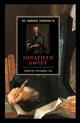 The Cambridge Companion to Jonathan Swift - Fox, Christopher, Mbc (Editor)