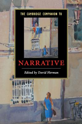 The Cambridge Companion to Narrative - Herman, David (Editor)