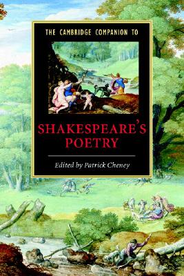 The Cambridge Companion to Shakespeare's Poetry - Cheney, Patrick (Editor)