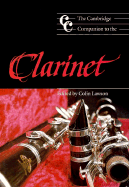 The Cambridge Companion to the Clarinet
