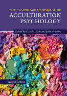 The Cambridge Handbook of Acculturation Psychology