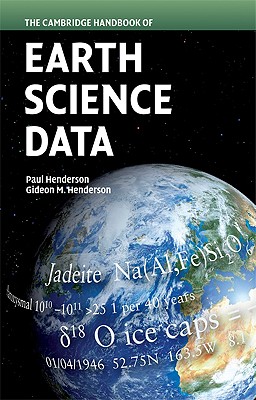 The Cambridge Handbook of Earth Science Data - Henderson, Paul, and Henderson, Gideon M