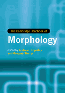 The Cambridge Handbook of Morphology