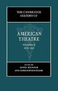 The Cambridge History of American Theatre