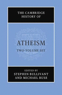 The Cambridge History of Atheism 2 Volume Hardback Set