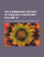 The Cambridge History of English Literature Volume 13