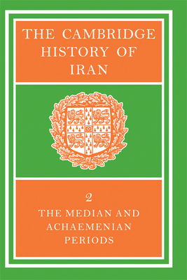 The Cambridge History of Iran - Gershevitch, I. (Editor)