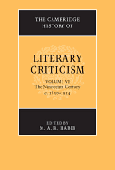 The Cambridge History of Literary Criticism: Volume 6, the Nineteenth Century, C.1830-1914