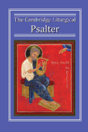 The Cambridge Liturgical Psalter