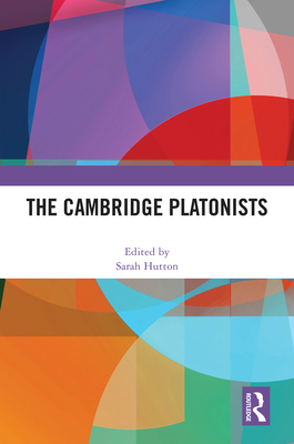 The Cambridge Platonists - Hutton, Sarah (Editor)
