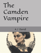 The Camden Vampire: A 5e D&D Adventure
