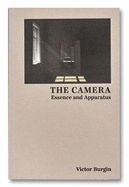 The Camera: Essence and Apparatus