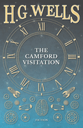 The Camford Visitation