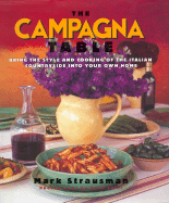 The Campagna Table: Country-Style Italian Cooking - Strausman, Mark