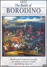 The Campaigns of Napoleon: 1812 - The Battle of Borodino