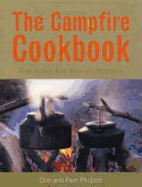 The Campfire Cookbook: Recipes for the Outdoors