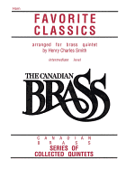 The Canadian Brass Book of Favorite Classics: French Horn