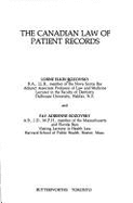 The Canadian Law of Patient Records