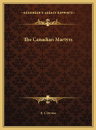 The Canadian Martyrs