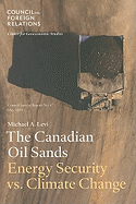 The Canadian oil sands: energy security vs. climate change