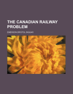 The Canadian Railway Problem