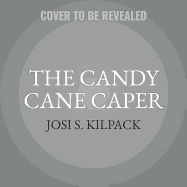 The Candy Cane Caper Lib/E: A Mystery with Recipes