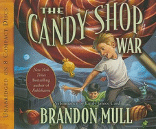 The Candy Shop War: Volume 1