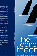 The Canoe Theory: A Business Success Strategy for Leaders and Associates