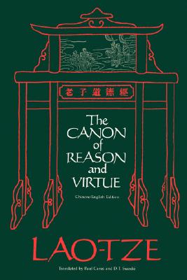 The Canon of Reason and Virtue - Lao-Tze