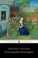 The Canterbury Tales: The First Fragment