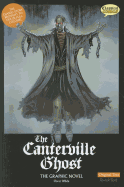 The Canterville Ghost: Original Text: The Graphic Novel